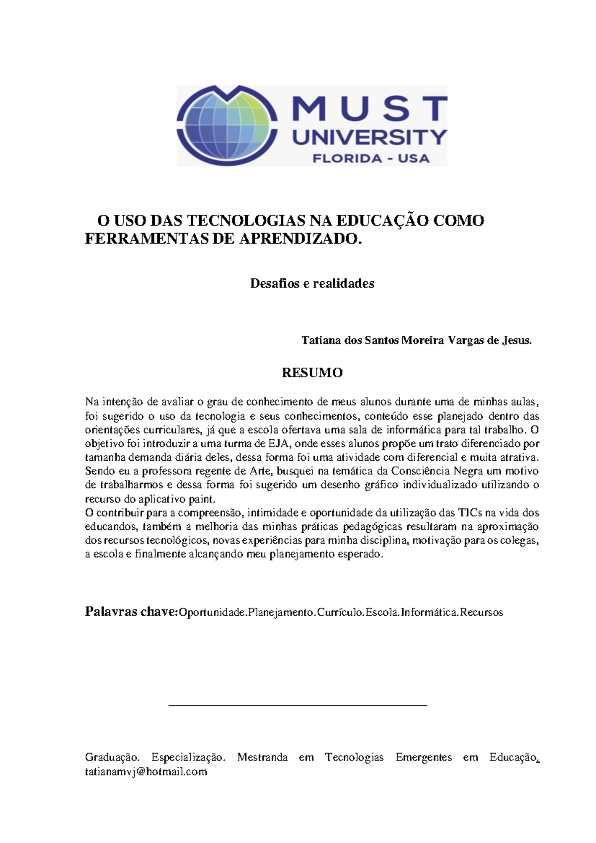 Template Paper MUST 2023 TERM A: Uso da Tecnologia na Educação - Studocu