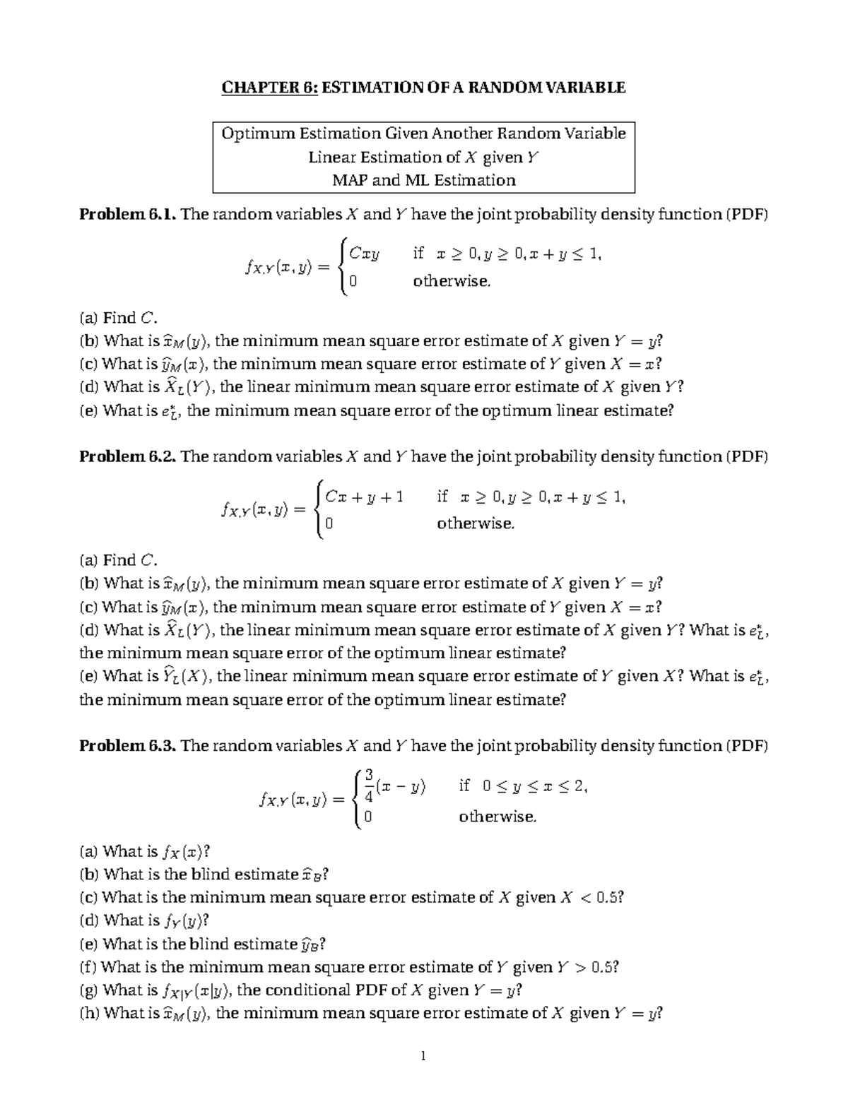 CHAPTER 6: ESTIMATION OF RANDOM VARIABLES - Exercises and Solutions ...