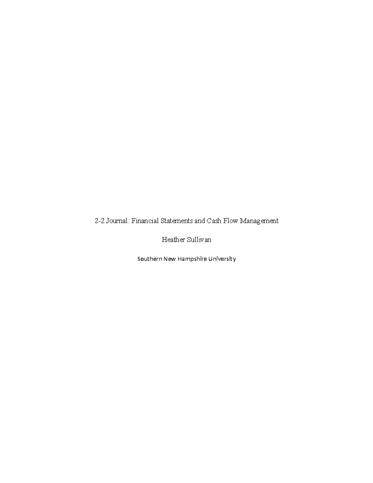 Business journal 2-2 Fin - 2-2 Journal: Financial Statements and Cash ...