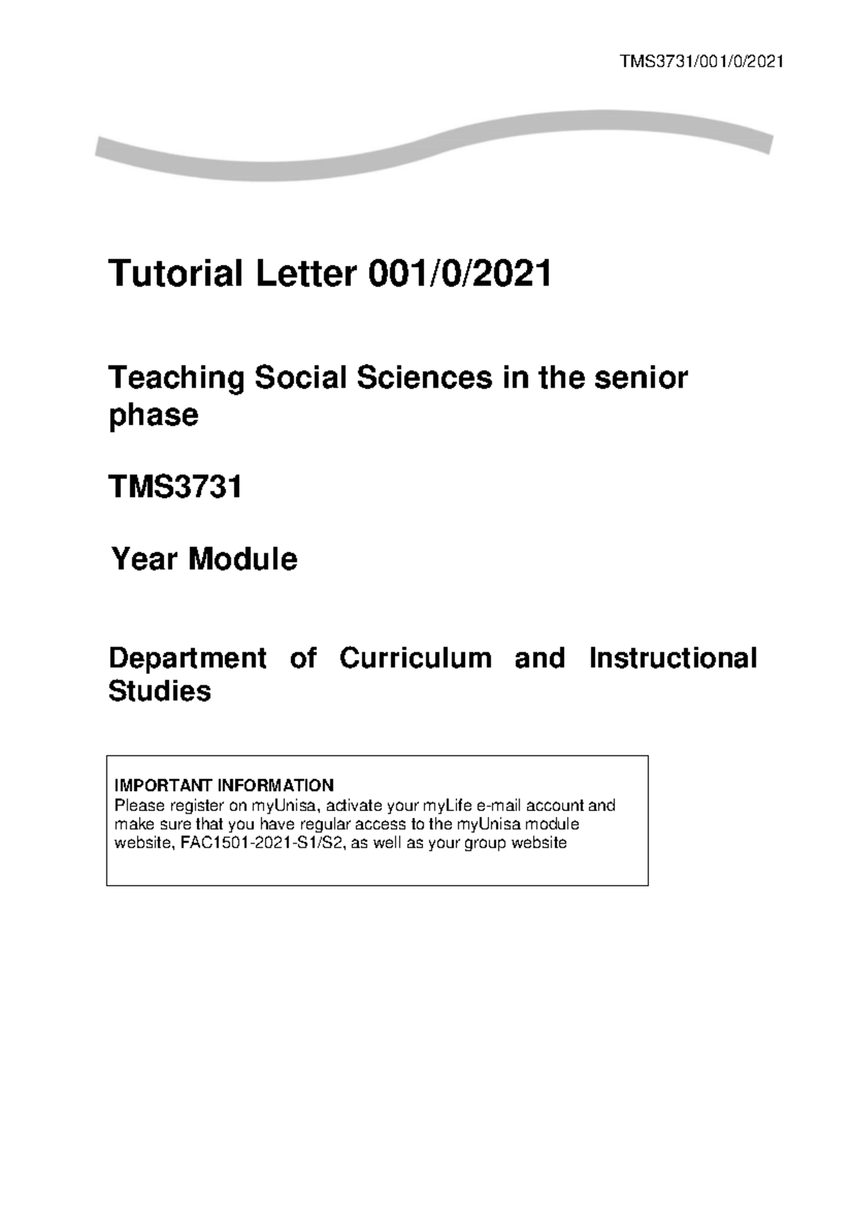 TMS3731 001 Jan Feb 2021 fim - Tutorial Letter 001/0/ Teaching Social ...