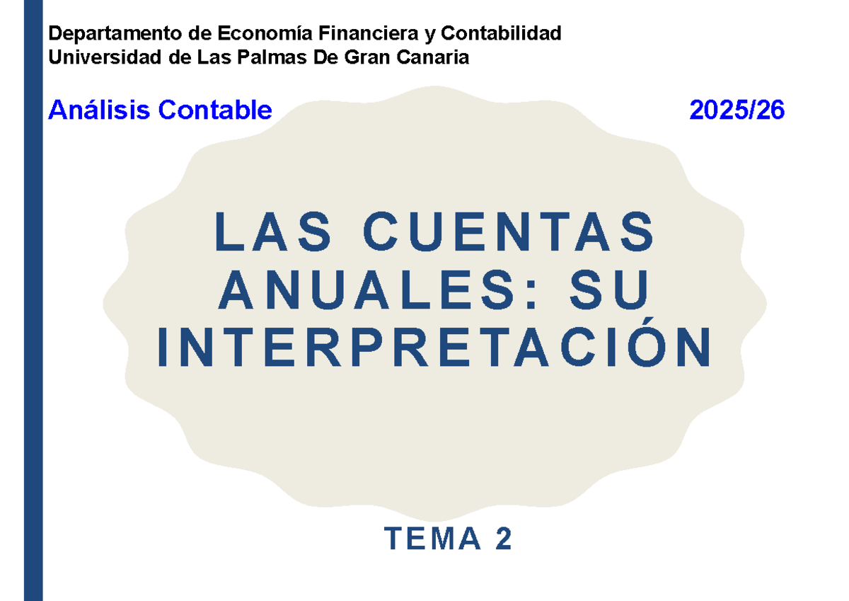 Análisis Contable: Tema 2 - Interpretación de Cuentas Anuales - Studocu
