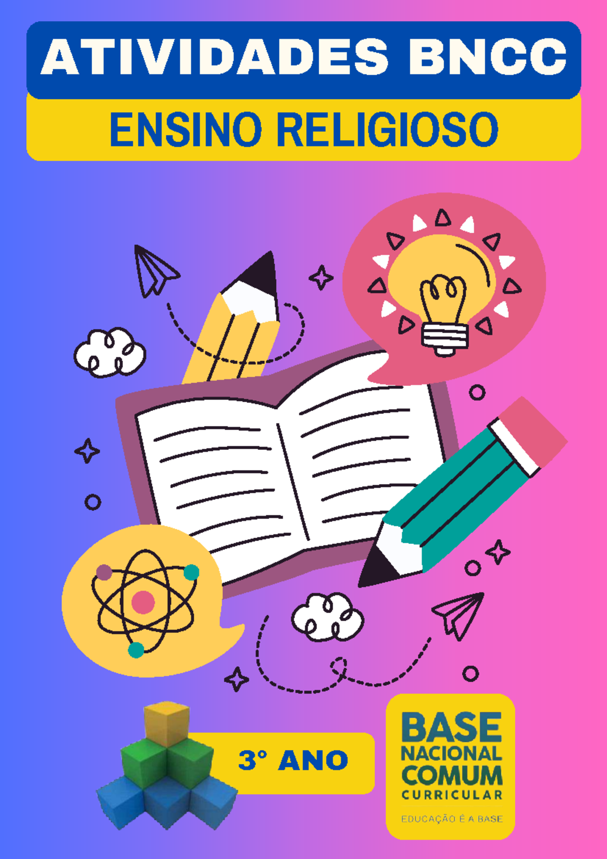 ATIVIDADES BNCC ENSINO RELIGIOSO 3º ANO: DIVERSIDADE E INDUMENTÁRIAS ...