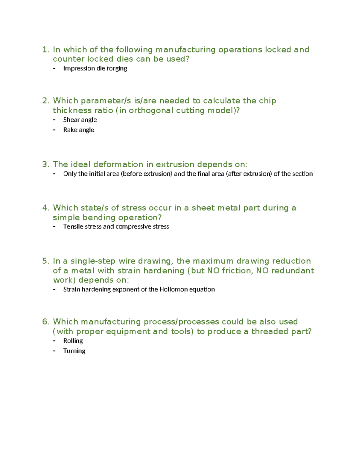 Manufacturing Processes Quiz - Questions & Answers - Studocu