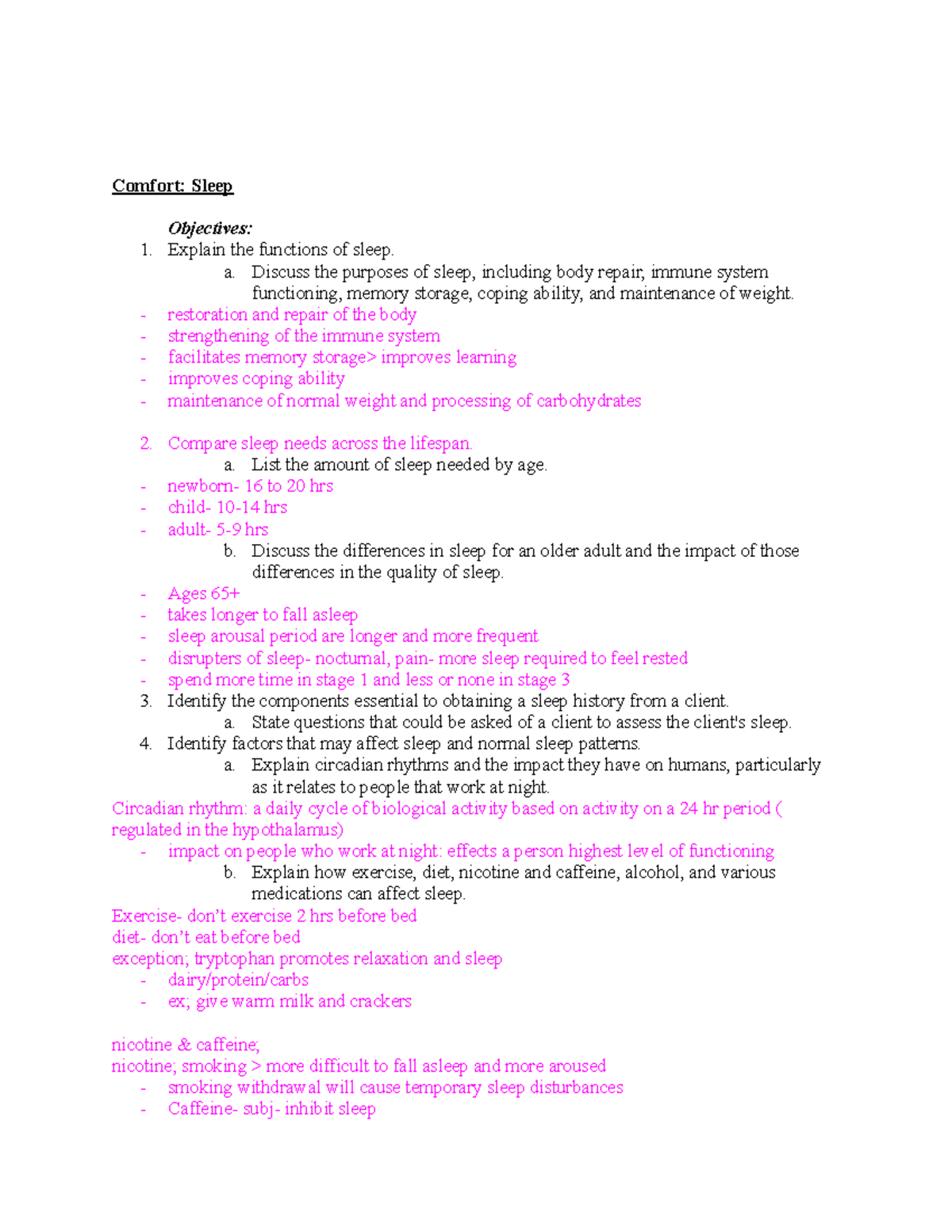 Exam 4 study guide - Comfort: Sleep Objectives: 1. Explain the ...