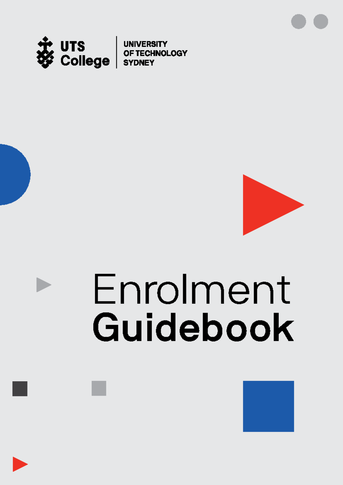 UTS Enrolment Guidebook: Essential Steps for New Students - Studocu
