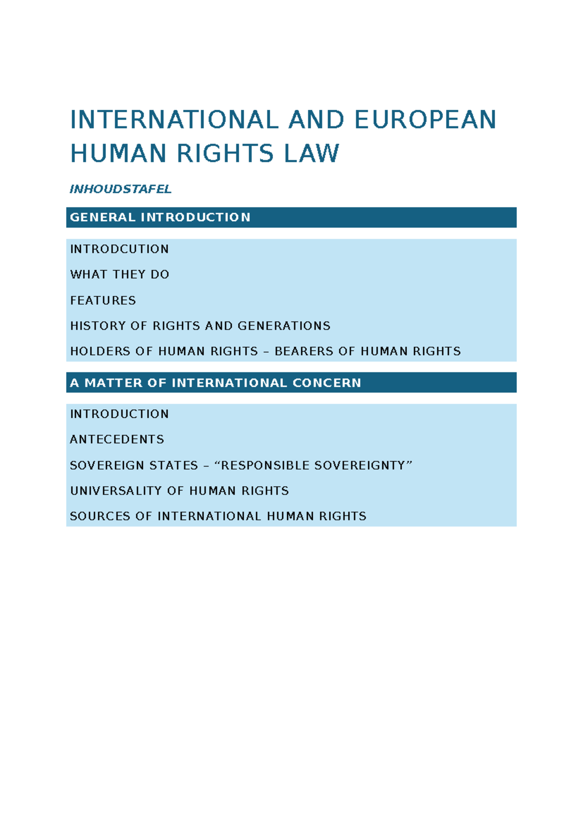 Human rights - notities van de les - INTERNATIONAL AND EUROPEAN HUMAN ...