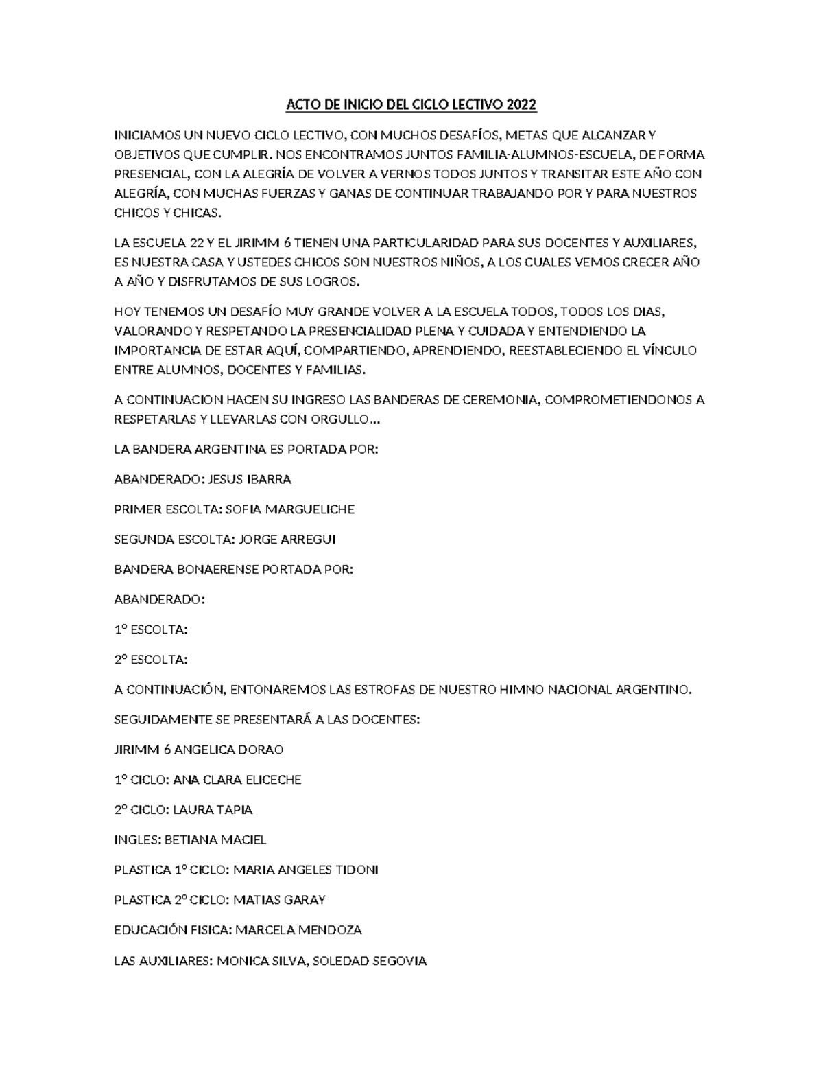 ACTO DE INICIO DEL CICLO LECTIVO 2022 EN ESCUELA 22 Y JIRIMM 6 - Studocu