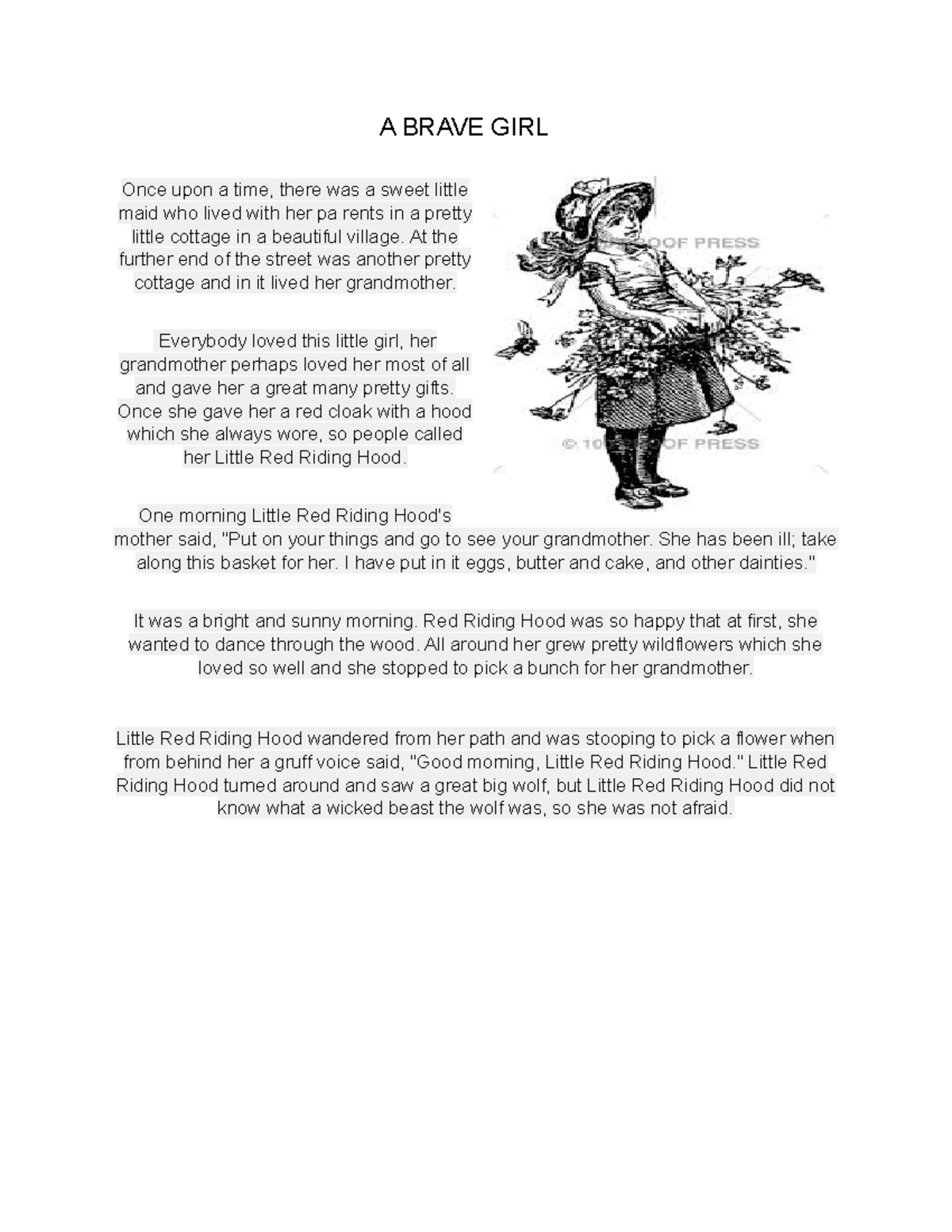 A- Brave-GIRL - Little Red Riding Hood