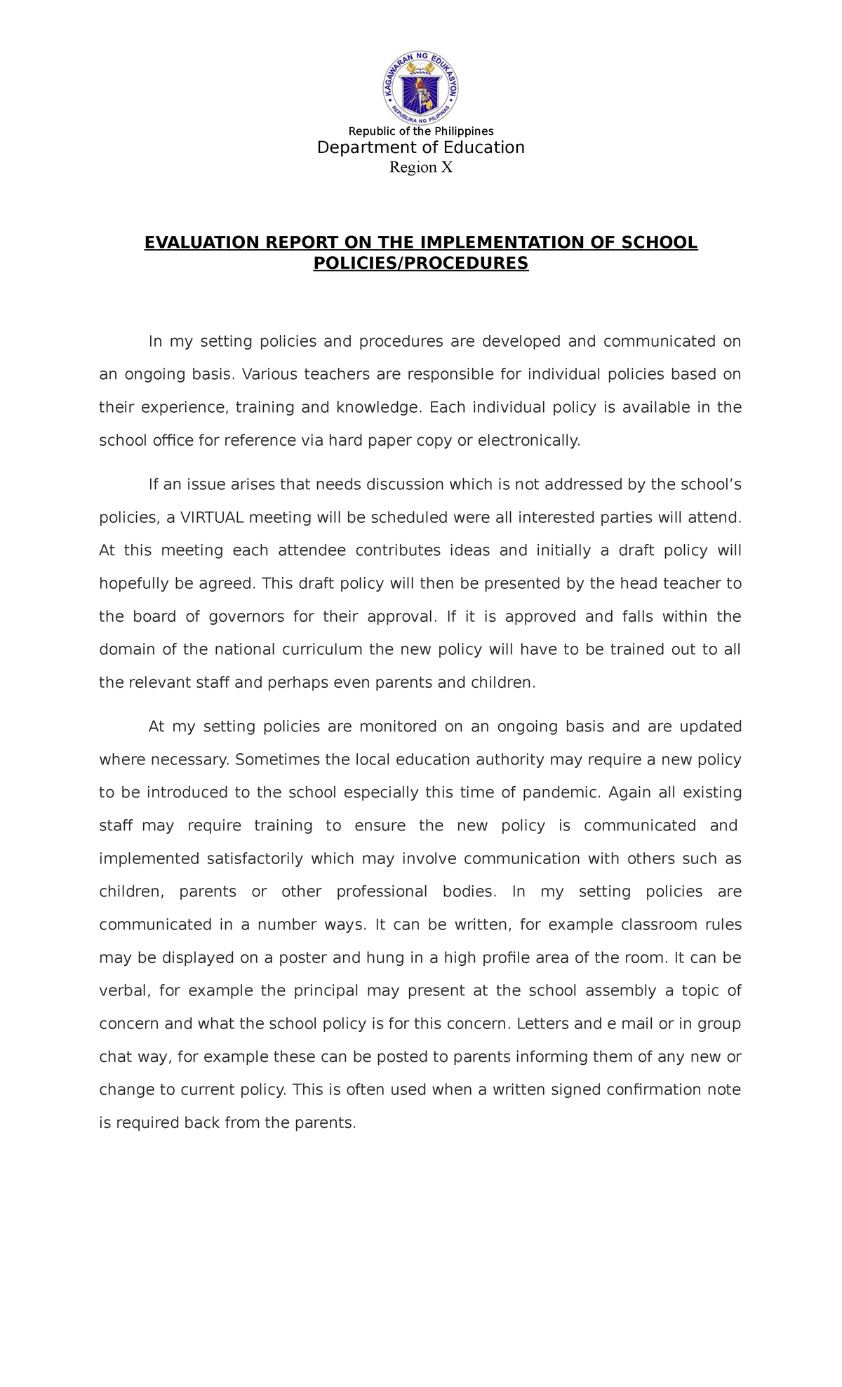 Evaluation Report on the Implementation of School Policies/Procedures ...