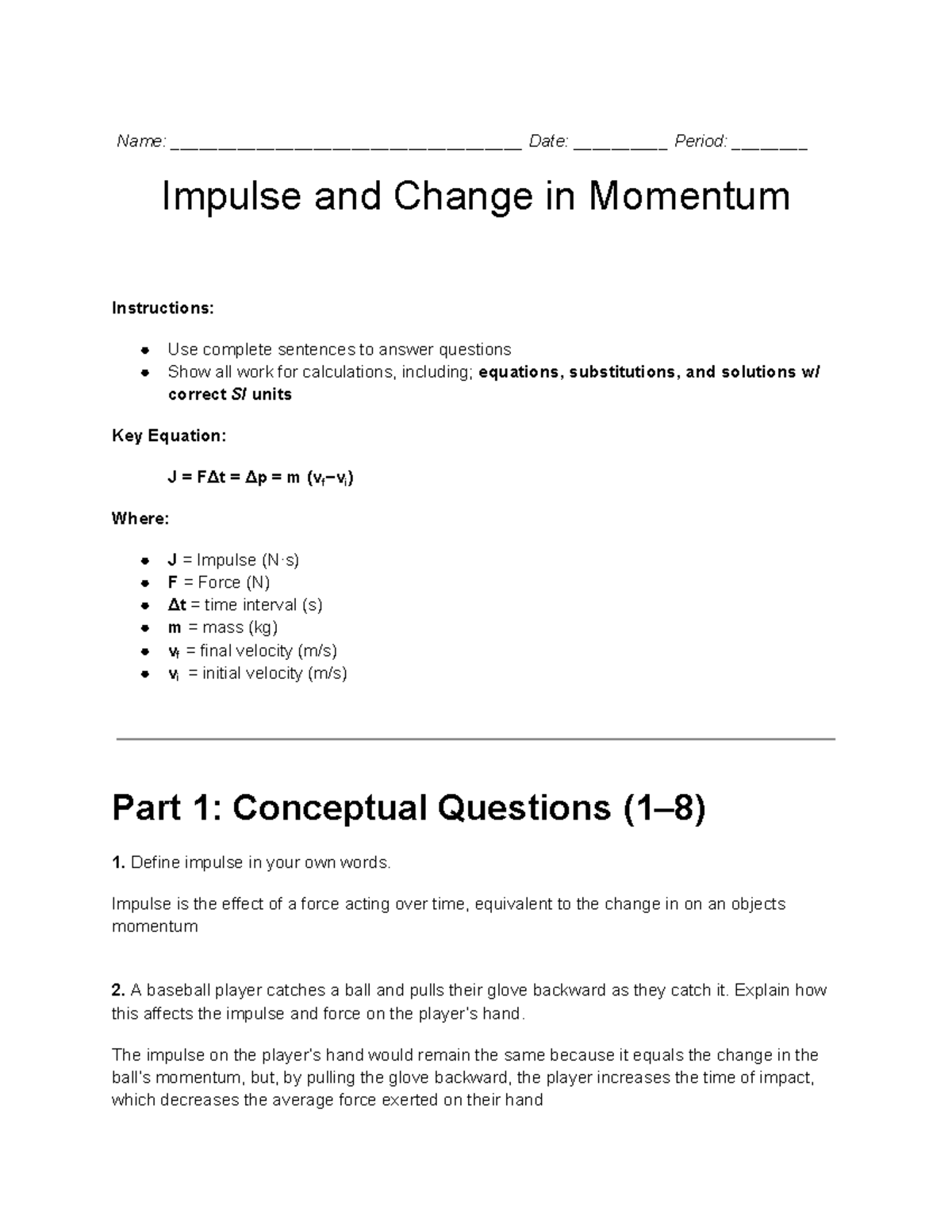 Impulse and Change: Practice Problems for PHYS 101 - Studocu