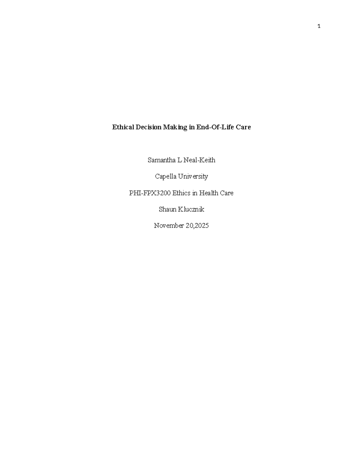 PHI-FPX3200 Ethical Decision Making in Healthcare: The Tonya Archer ...