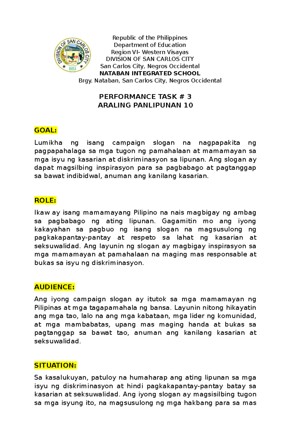 Araling Panlipunan 10: Performance Task #3 Slogan Creation for Equality ...