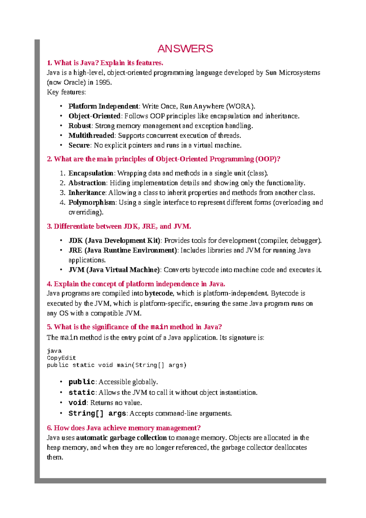 Java questions - Good - ANSWERS 1. What is Java? Explain its features ...