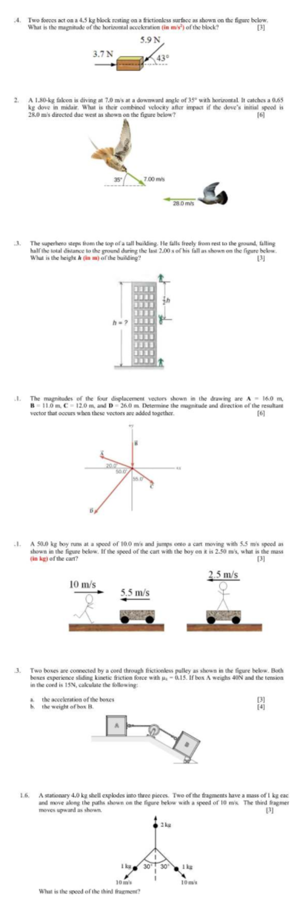 Physics Questions - Forces, Motion, and Explosions (PHYS 101) - Studocu