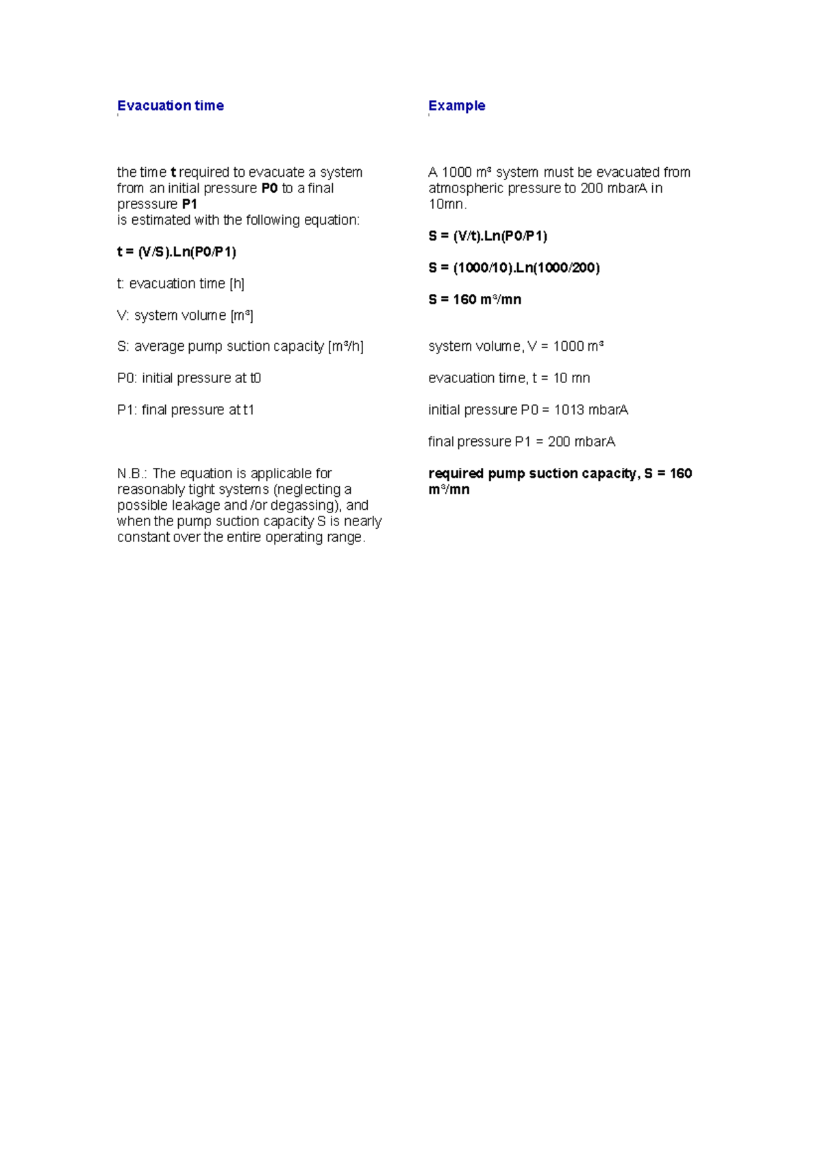 Evacuation time - formulas - Evacuation time the time t required to ...