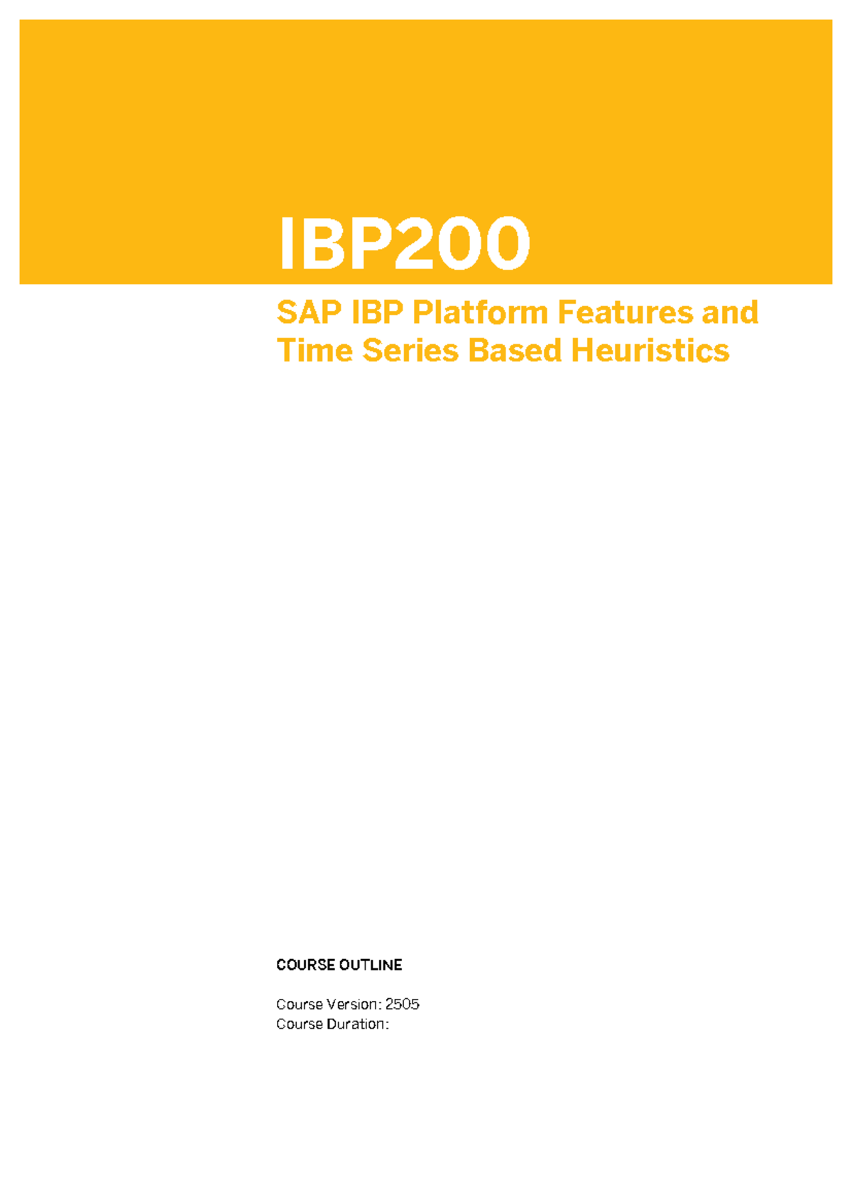IBP200 SAP IBP Platform Features & Time Series Heuristics Overview ...