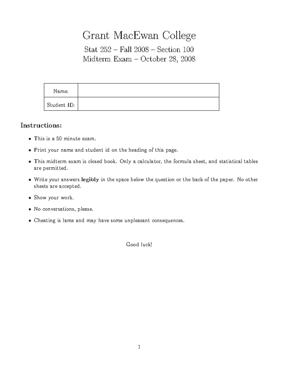 Stat 252 – Fall 2008 Midterm Exam Questions and Guidelines - Studocu