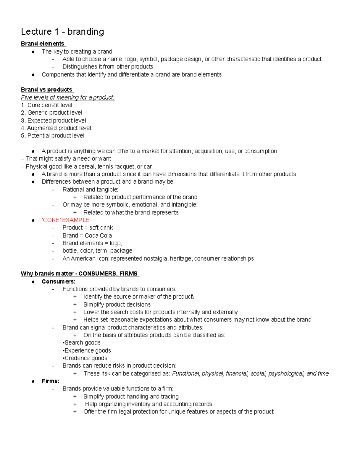 Quiz 1 notes - Lecture 1 - branding Brand elements The key to creating ...