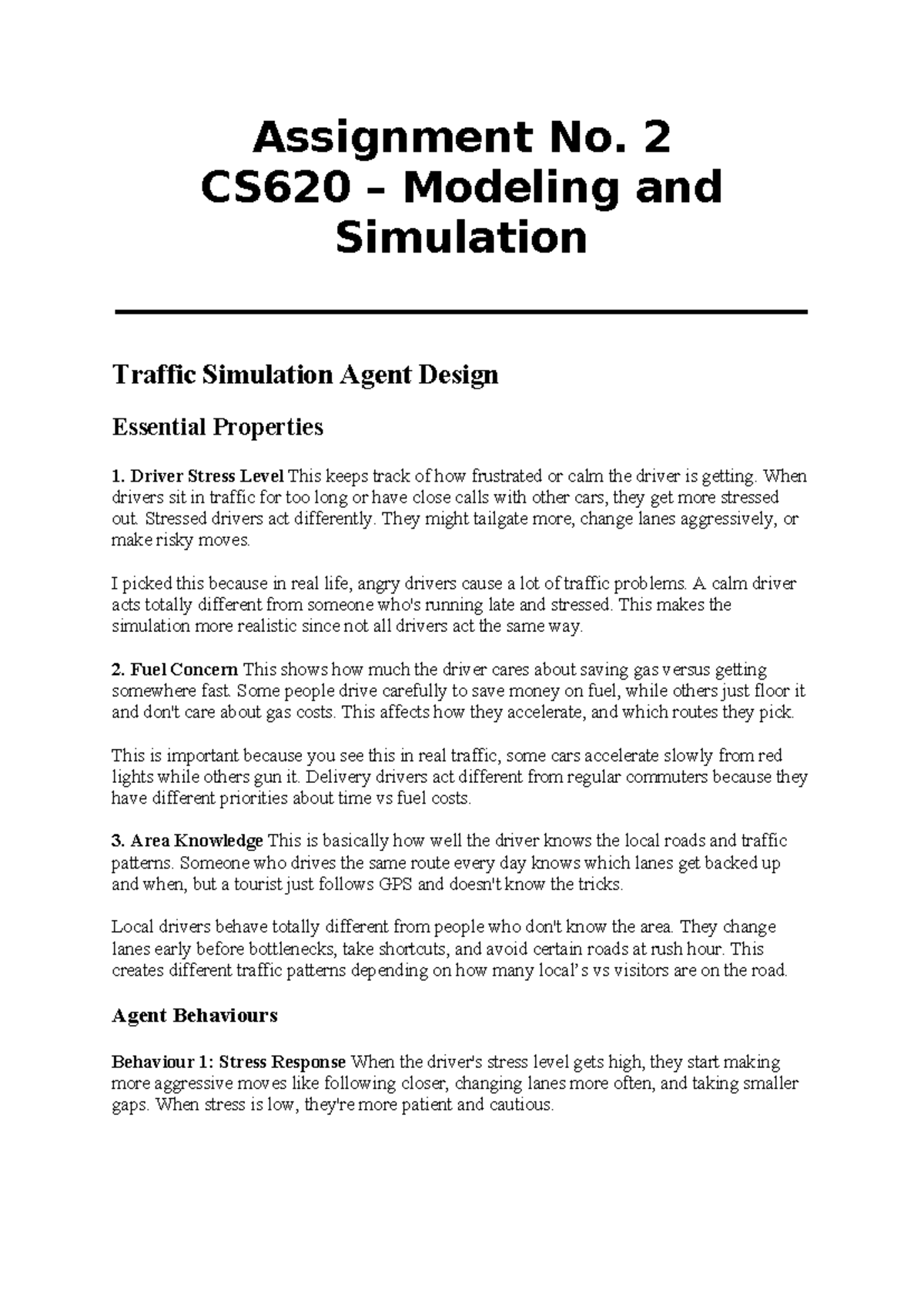 Assignment #2 CS620: Traffic Simulation Agent Design Insights - Studocu