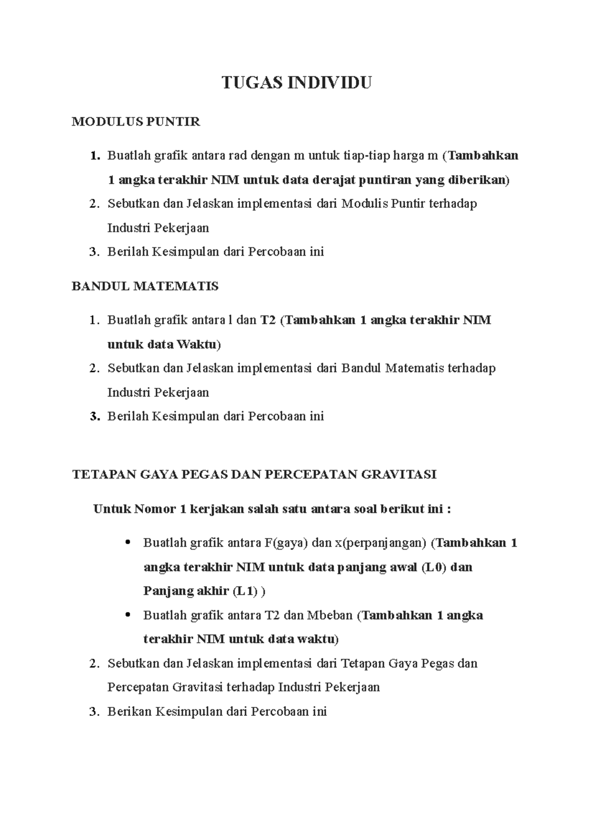 Tugas Individu: Praktikum Fisika Modulus Puntir dan Eksperimen Lainnya ...