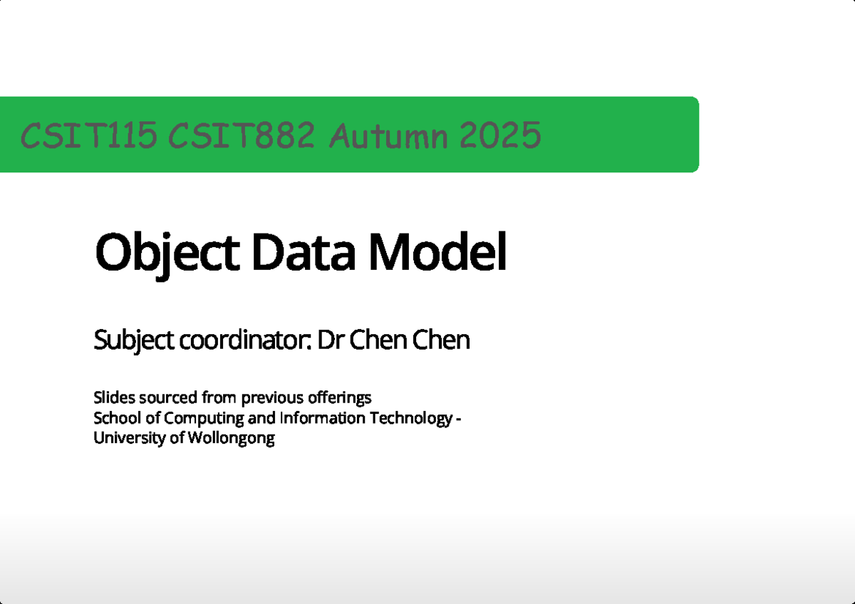 CSIT115 CSIT882 Autumn 2025 Object Data Model Lecture Notes - Studocu