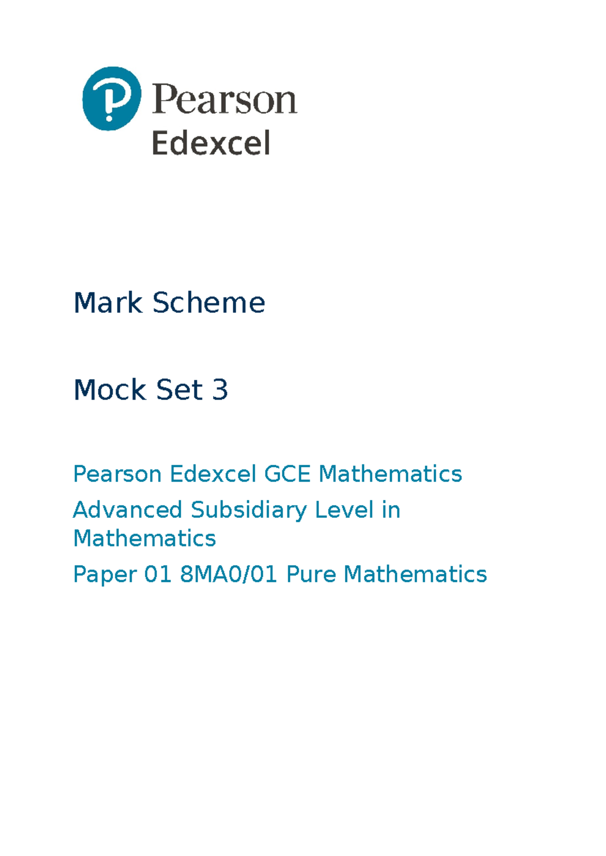 0s3 8MA0-01 Pure 1 - Mock set 3 mark scheme word - Mark Scheme Mock Set ...