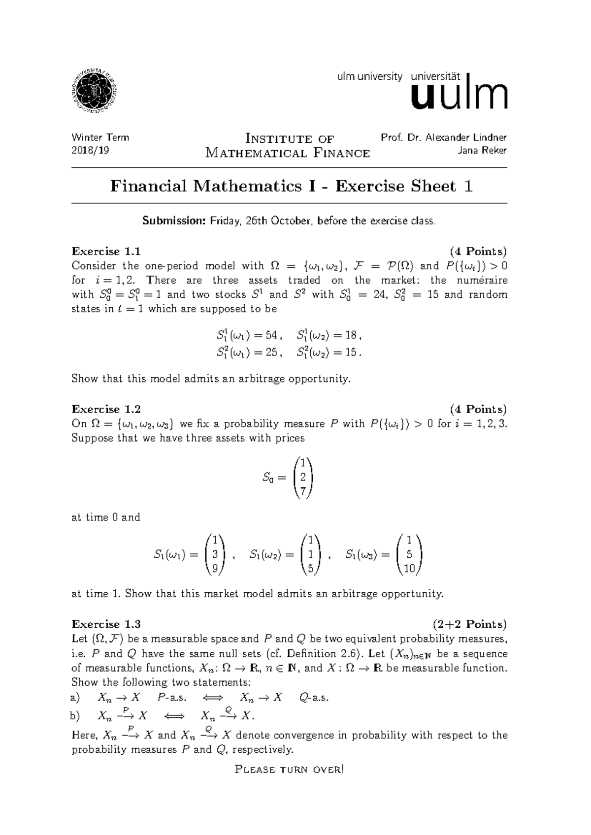 Financial Mathematics I - Exercise Sheet 1 Questions for Winter 2018 ...