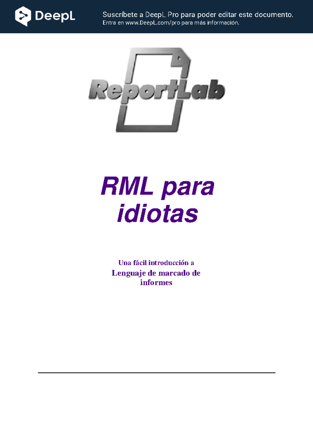 RML para Idiotas: Guía Fácil del Lenguaje de Marcado de Informes - Studocu