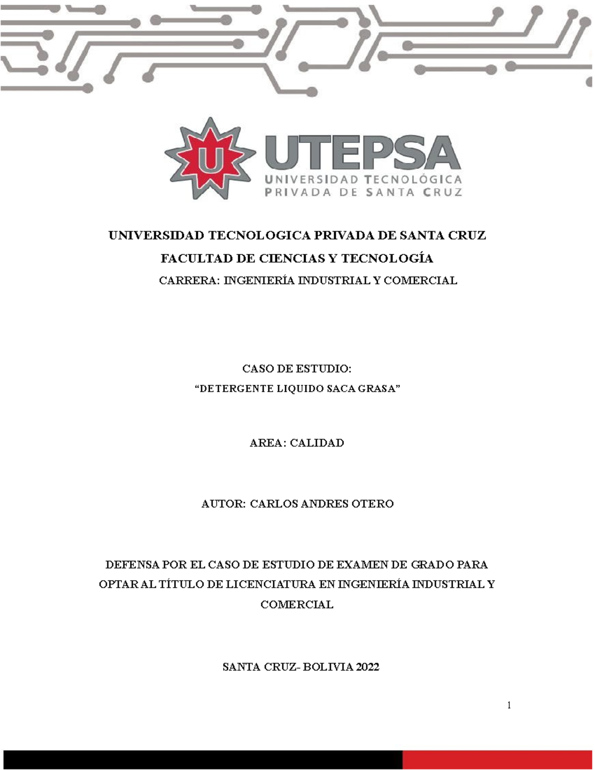 Caso de Estudio en Calidad: Detergente Líquido Saca Grasa - Examen de Grado - Document Preview