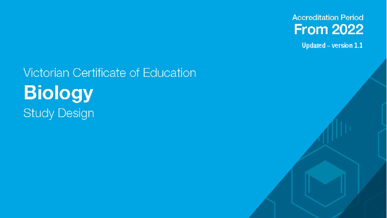 VCE Biology Study Design 2022: Updated Version 1.1 Overview - Studocu