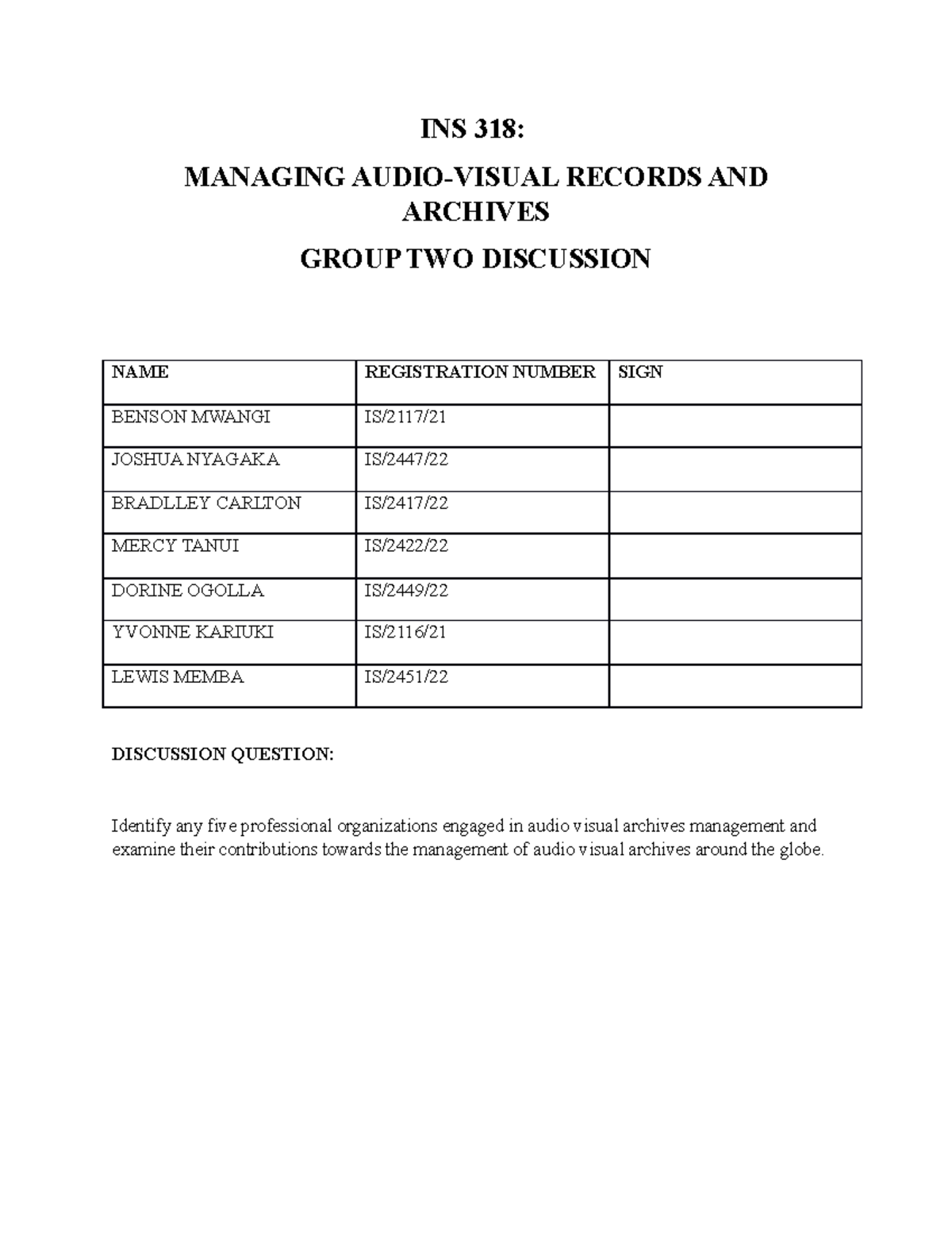 Managing Audio-Visual Archives: A Group Discussion on INS 318 - Studocu