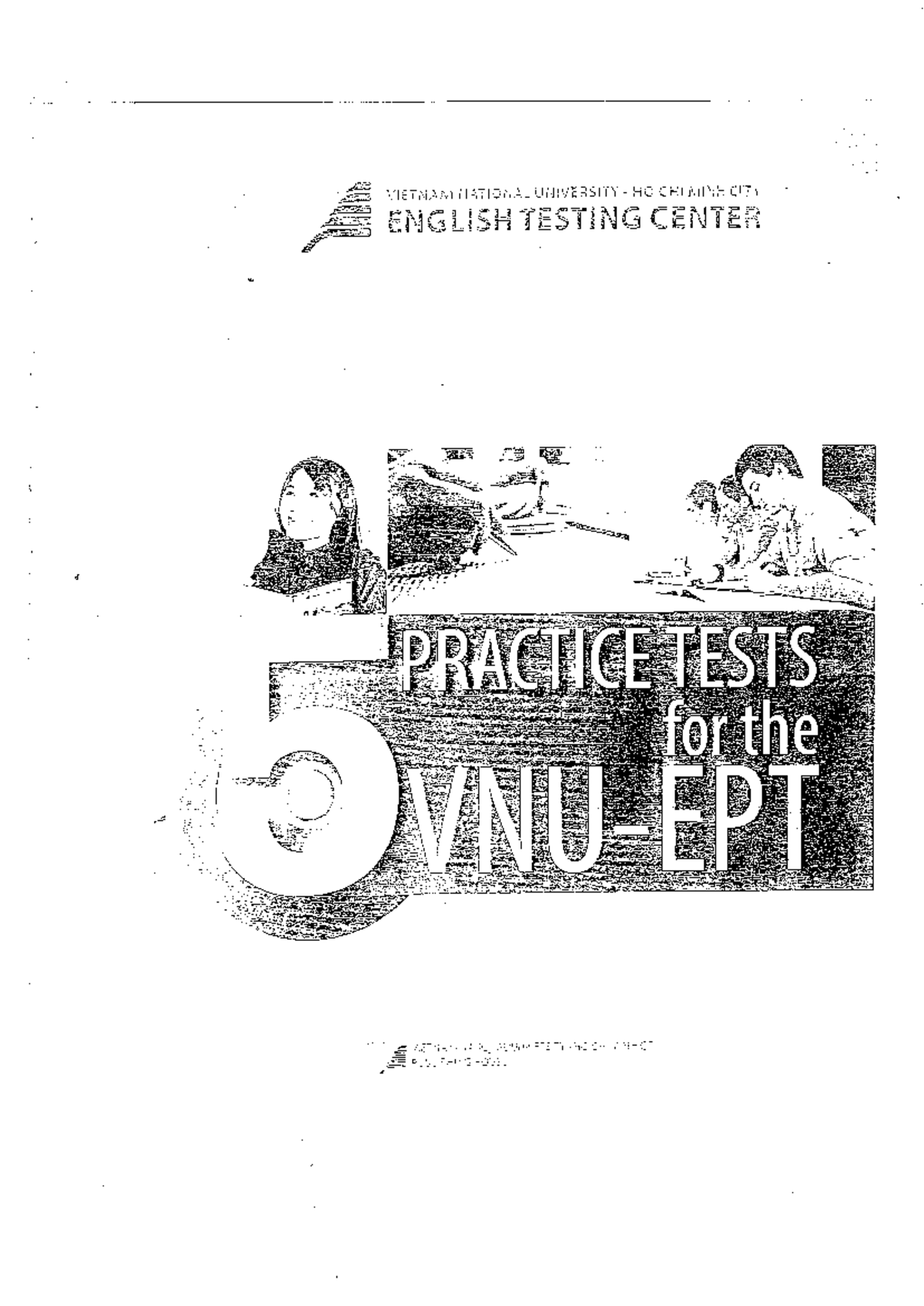 5 Practice Tests - Tài liệu ôn thi VNU EPT - Studocu