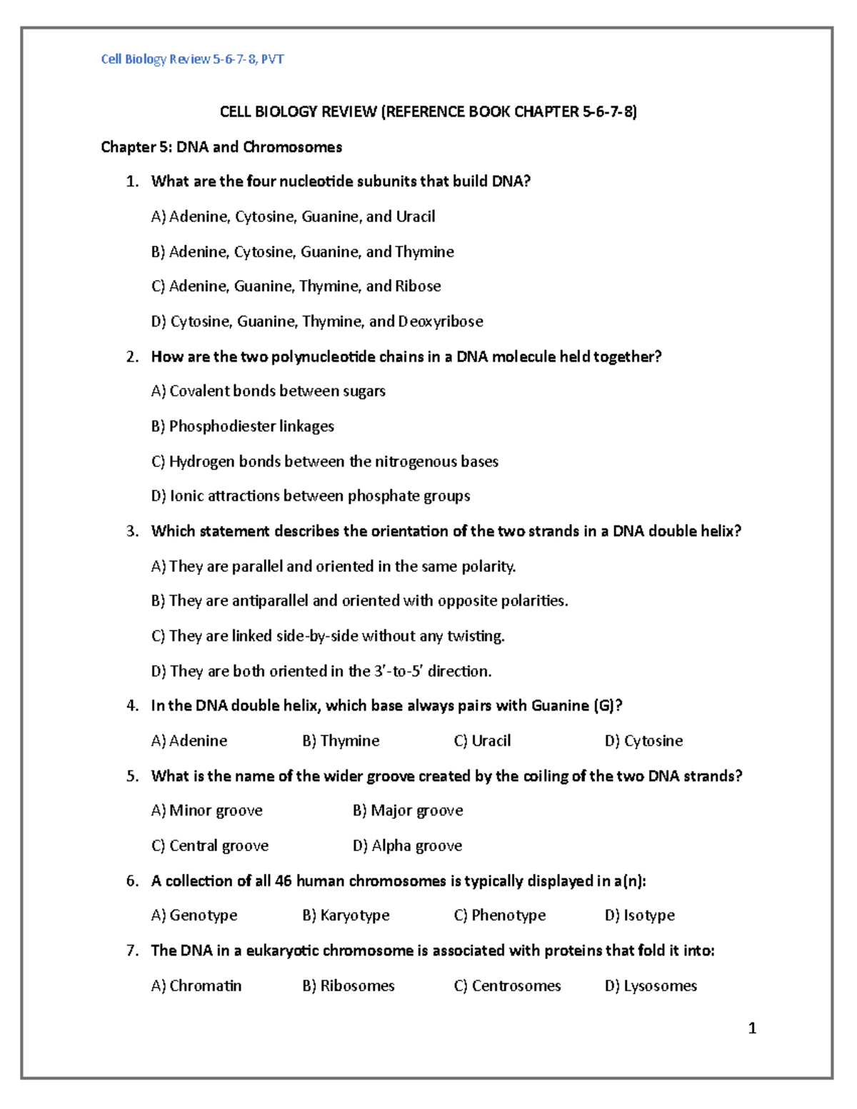 CELL BIO Review: Chapters 5-8 - DNA, Chromosomes, and Gene Expression ...
