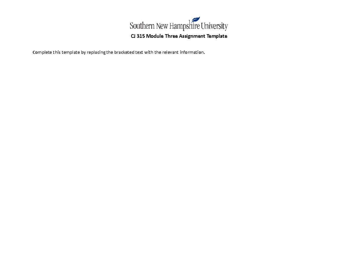 CJ 315 3-2 Assignment Template - CJ 315 Module Three Assignment ...