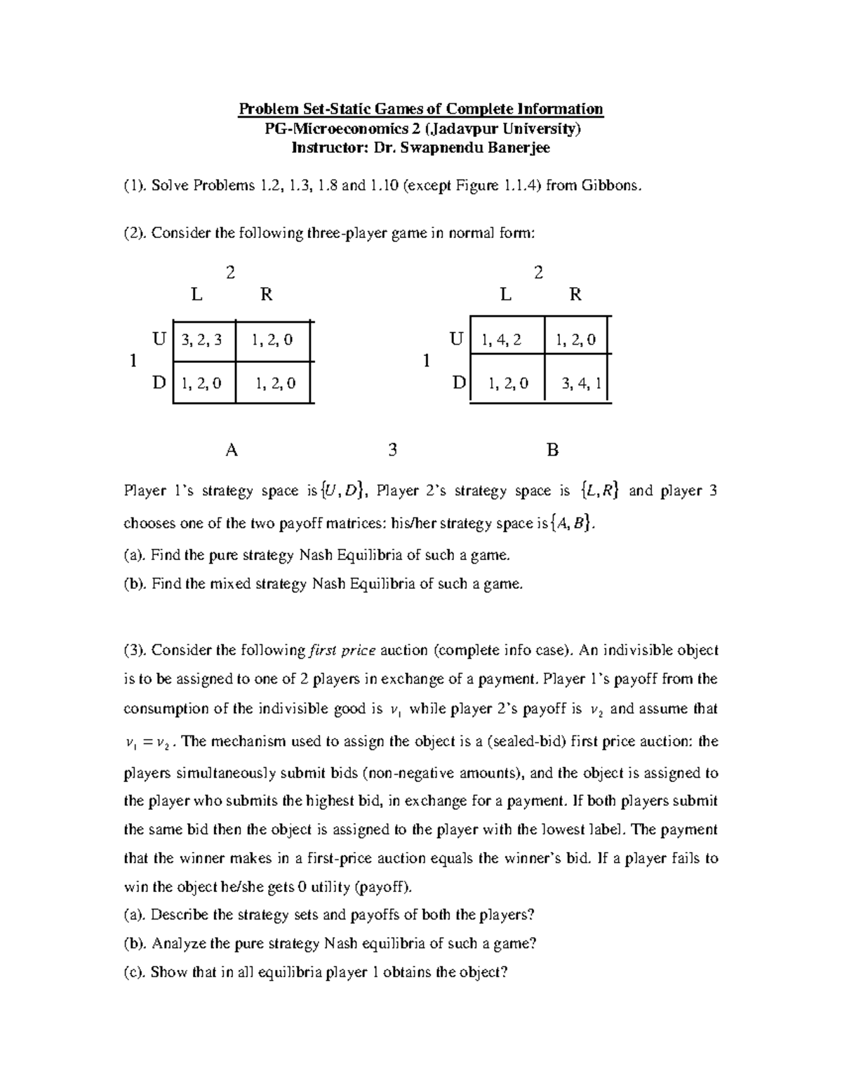 Static Games of Complete Info - PG-Microeconomics 2 Assignment - Studocu