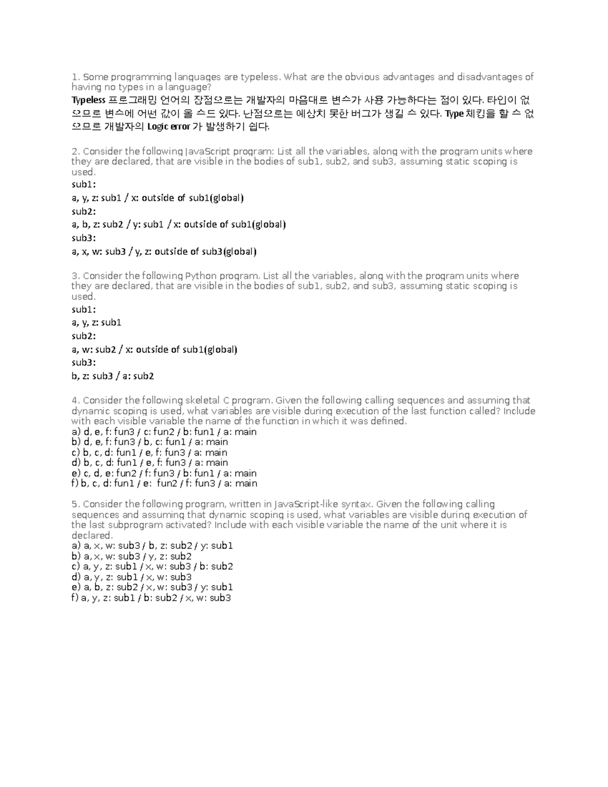 프로그래밍언어 과제3 - 과제3 19/20 - Some programming languages are typeless. What ...