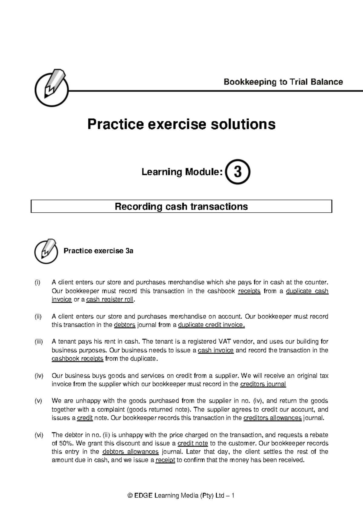 Bookkeeping to Trial Balance: Practice Exercise Solutions M3 - Studocu