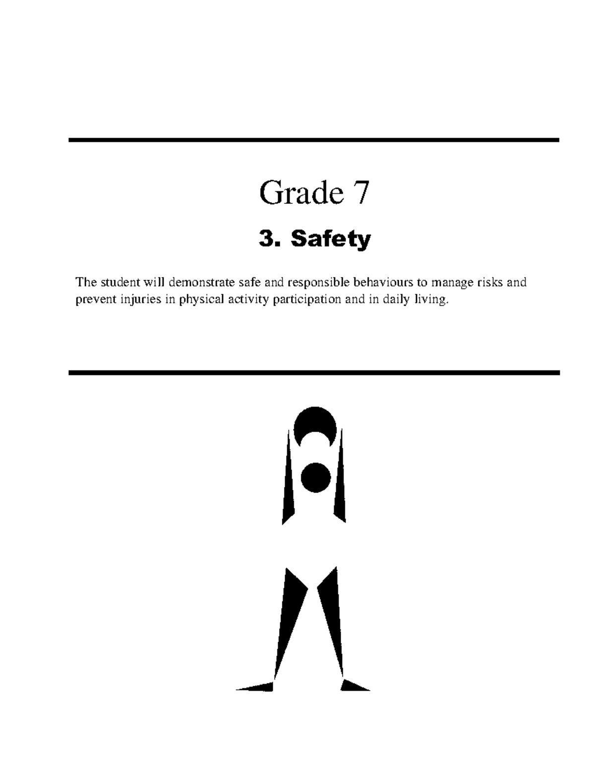 7-safety - Health module for safety - Grade 7 3. Safety The student ...