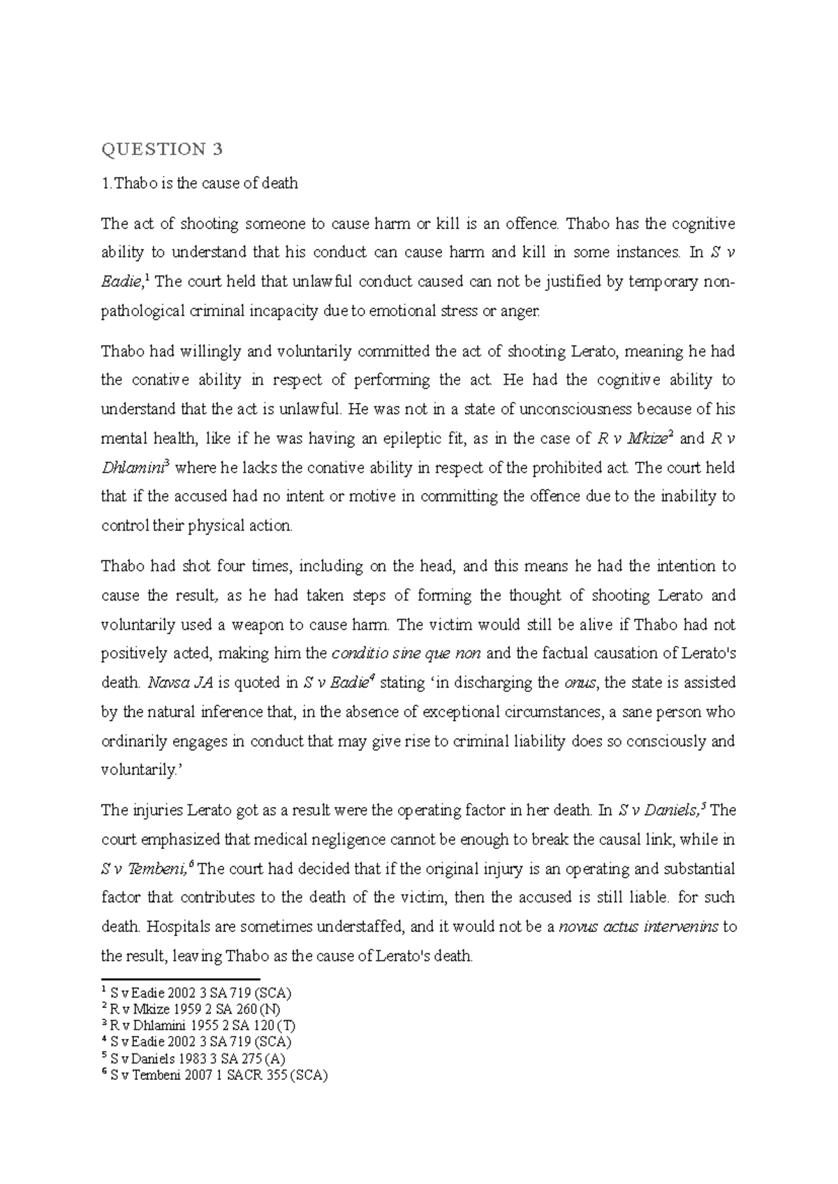 Criminal Law Analysis: Thabo's Liability in S v Eadie (Case Study ...