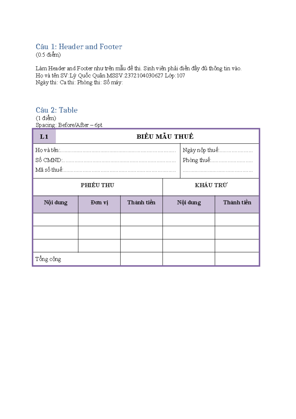ON TAP DE 01 - hữu ích - Câu 1: Header and Footer (0 điểm) Làm Header ...