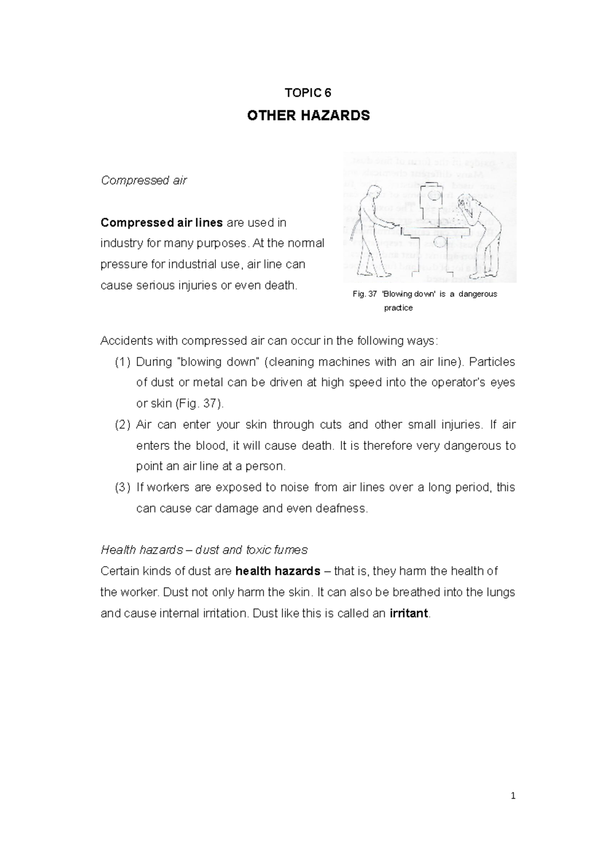 Topic 6 & 7 - Overview of Compressed Air & Other Industry Hazards - Studocu