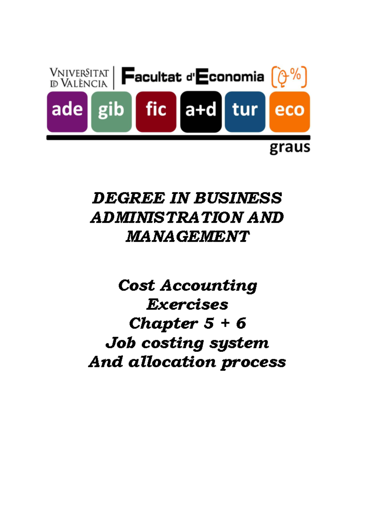 Unit 5 & 6 Exercises: Cost Accounting Job Costing System Analysis - Studocu