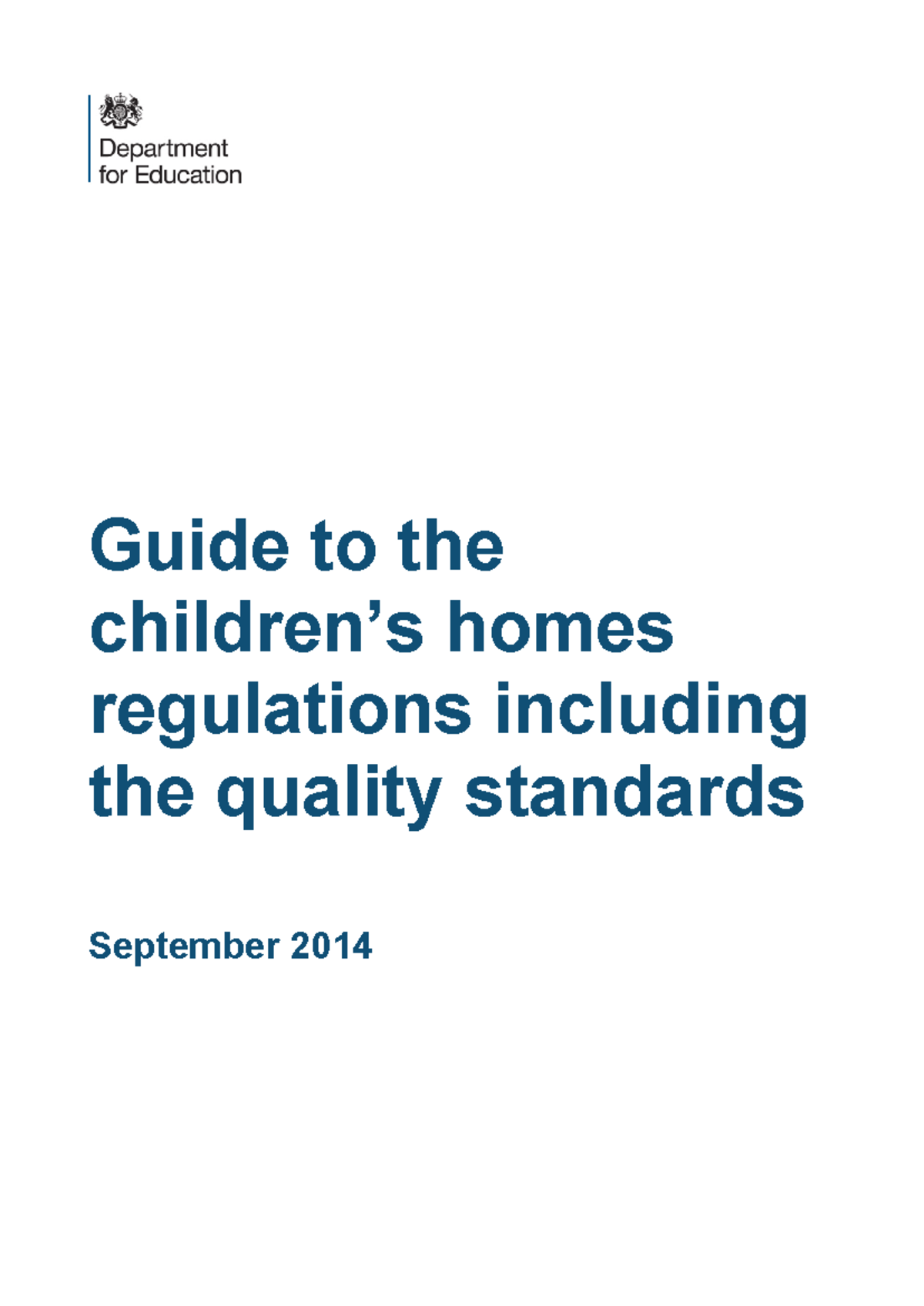 Guide to Children's Homes Regulations 2015 & Quality Standards Overview ...