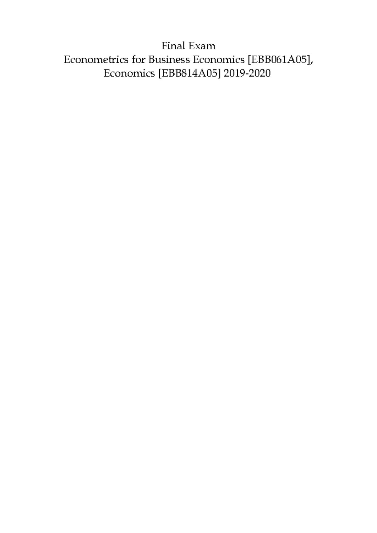Final Exam Answers for Econometrics [EBB061A05] - 20221 - Studeersnel