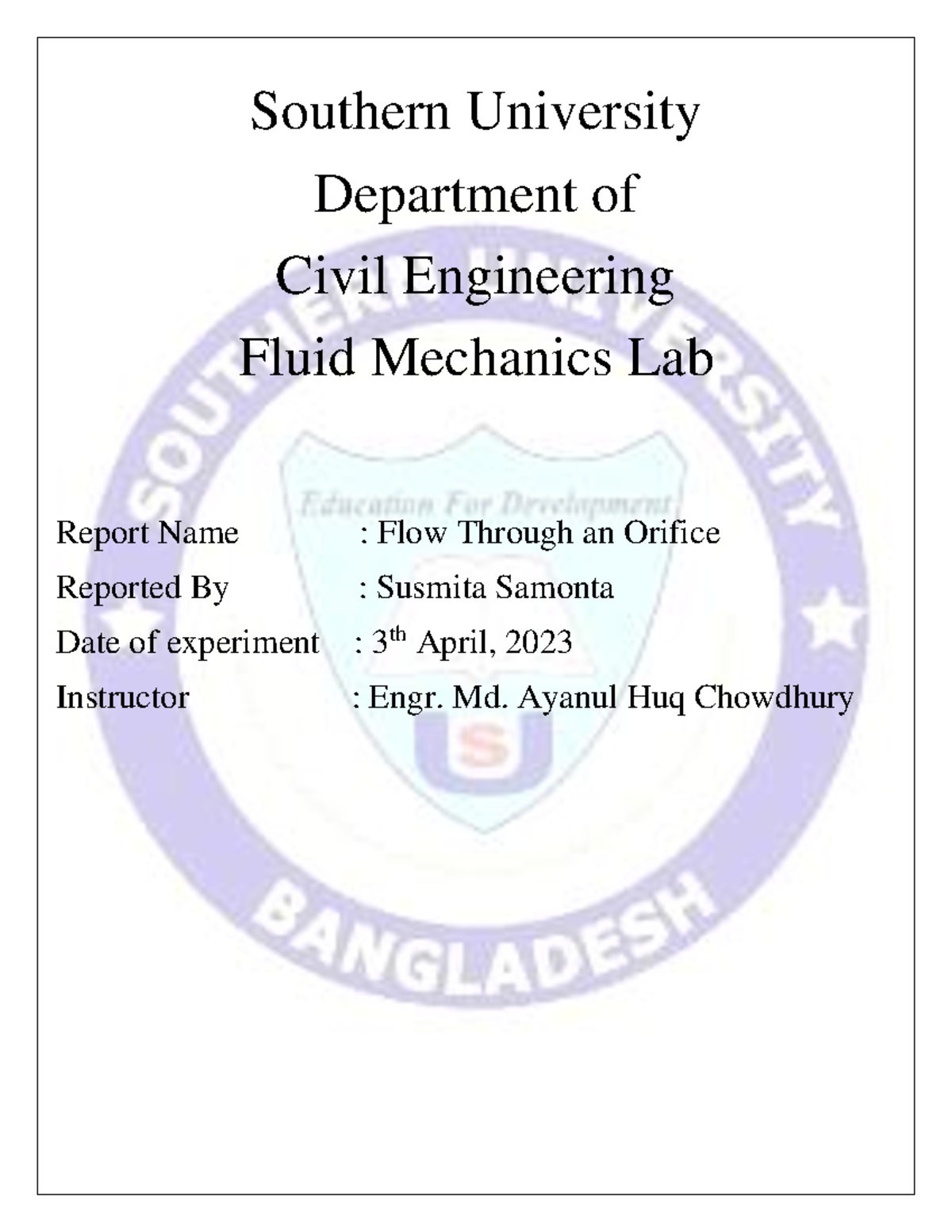 Fluid Mechanics Lab Report: Flow Through an Orifice (CE 301) - Studocu