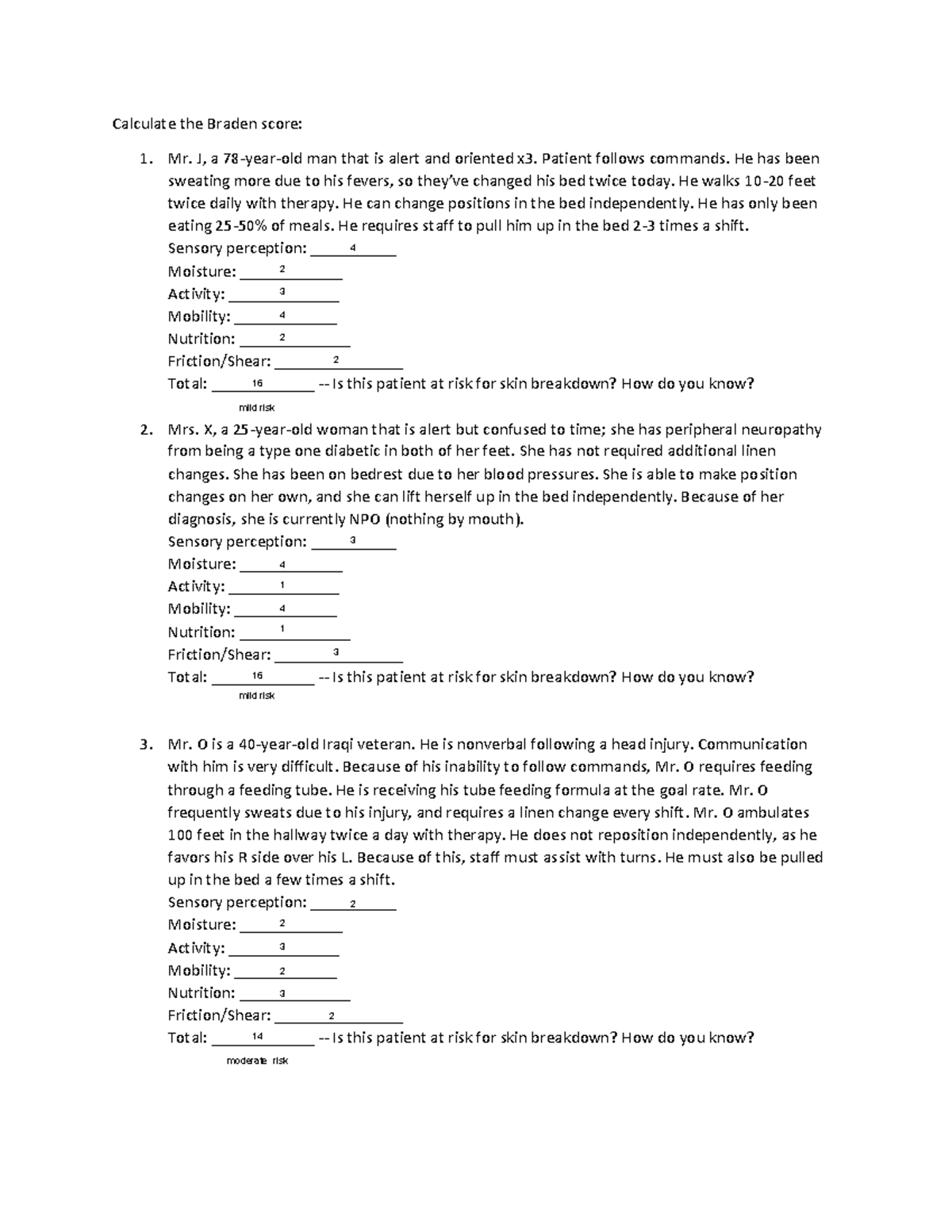 NUR 302 Skin Integrity Assessment & Braden Score Calculations - Studocu