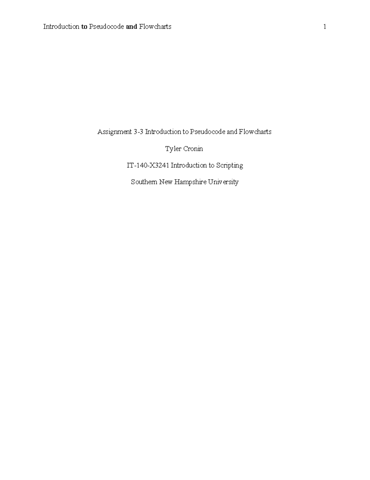 3-3 Introduction Pseudocode Flowcharts - Copy - IT140 - Introduction to ...