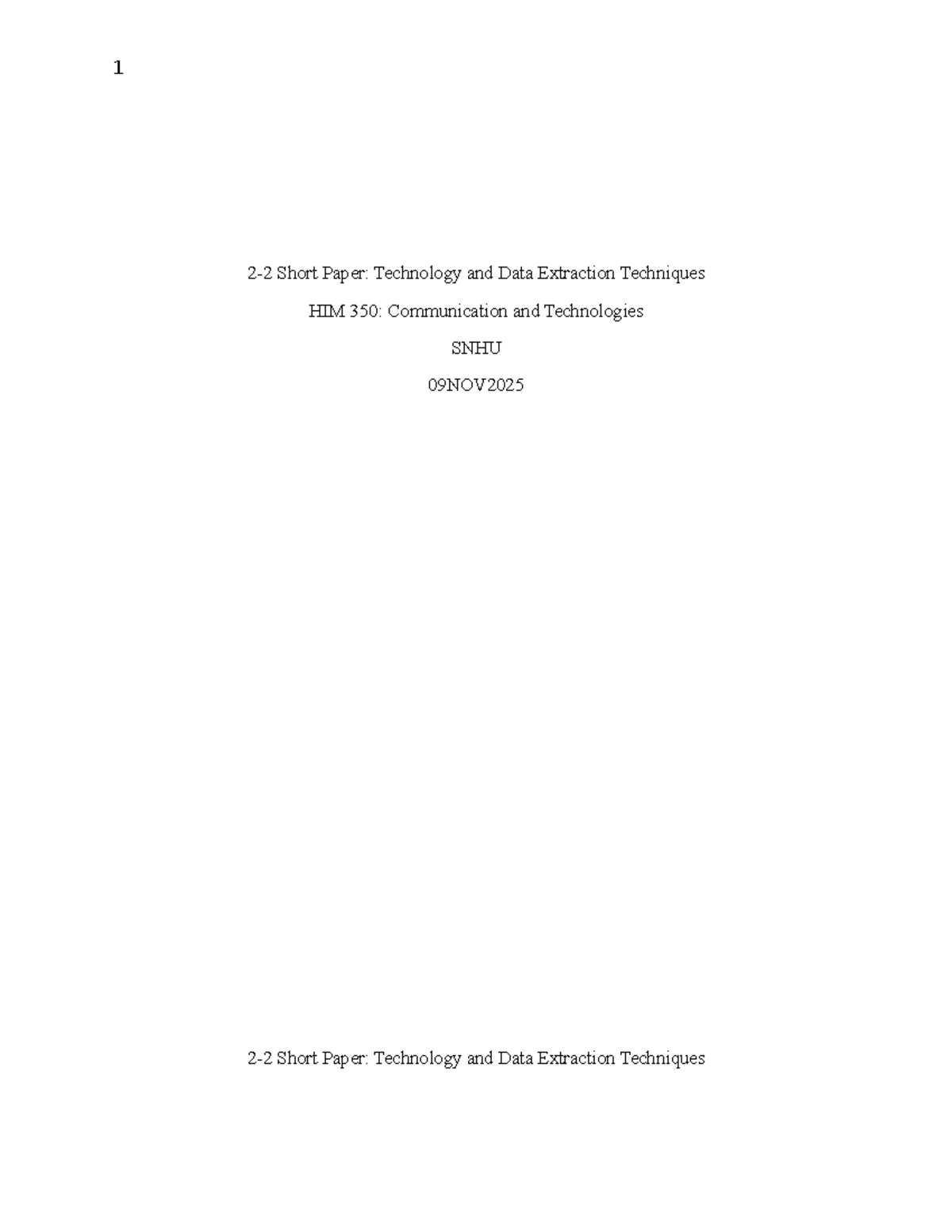 HIM 350: Short Paper on Tech & Data Extraction in Healthcare - Studocu