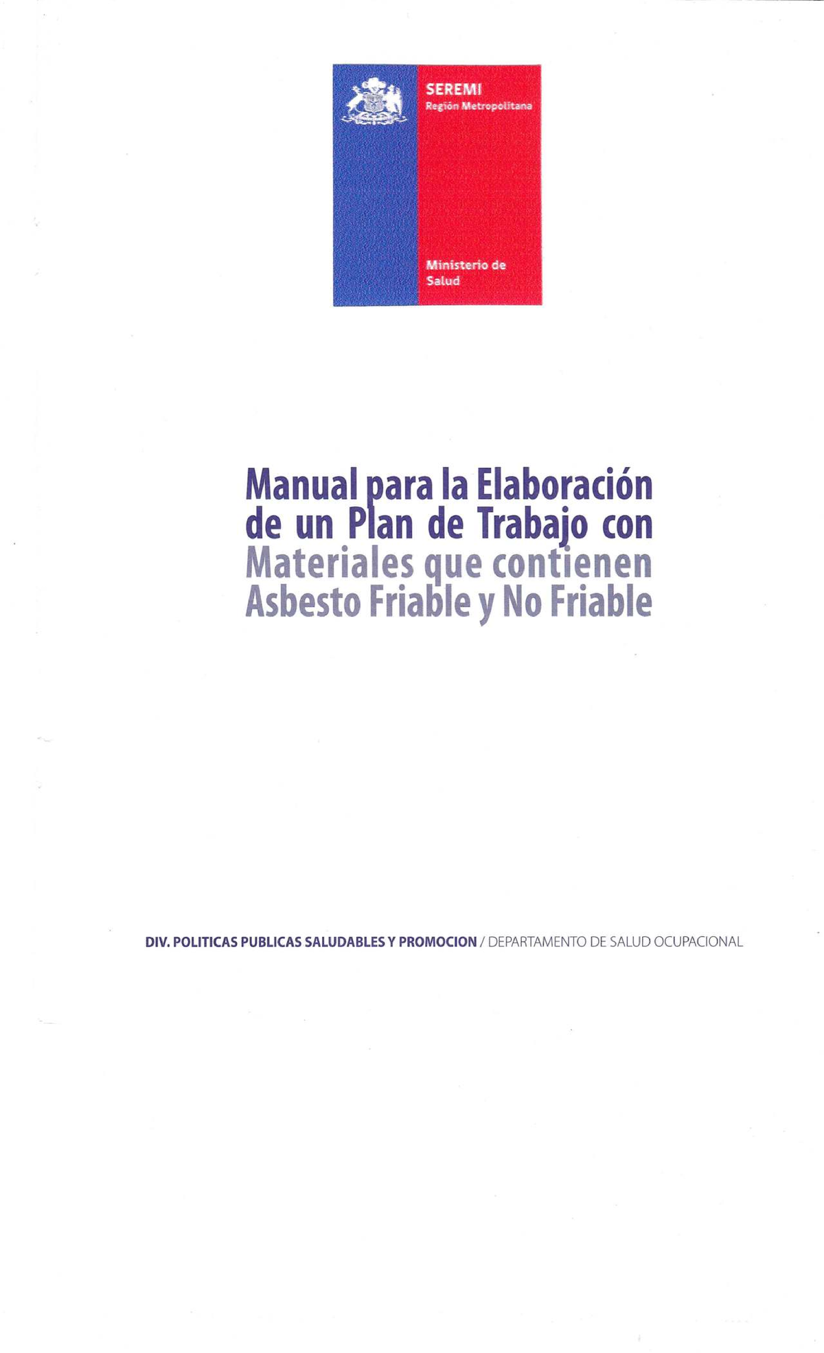 Manual de Trabajo para el Manejo de Asbesto Friable y No Friable ...