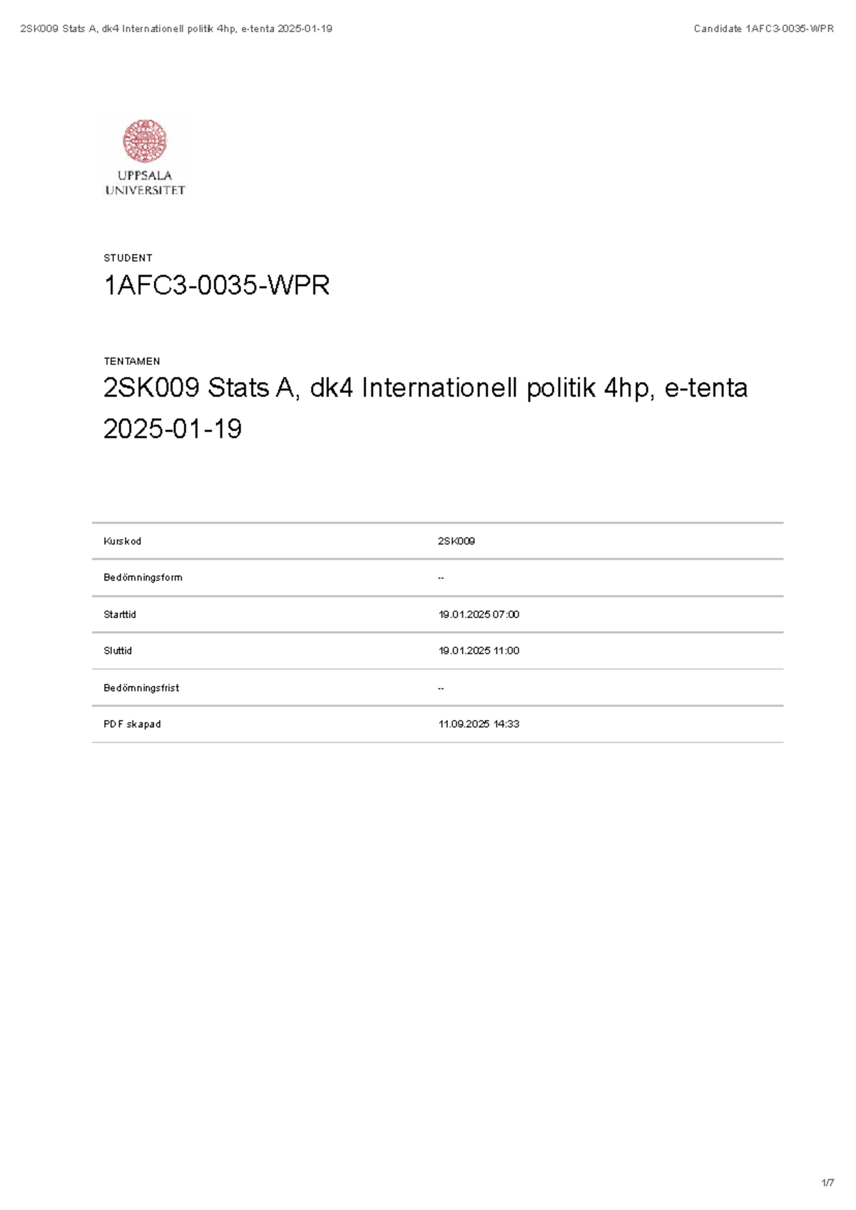 2SK009 Stats A, dk4 Internationell politik 4hp, Tenta och Essäfrågor ...